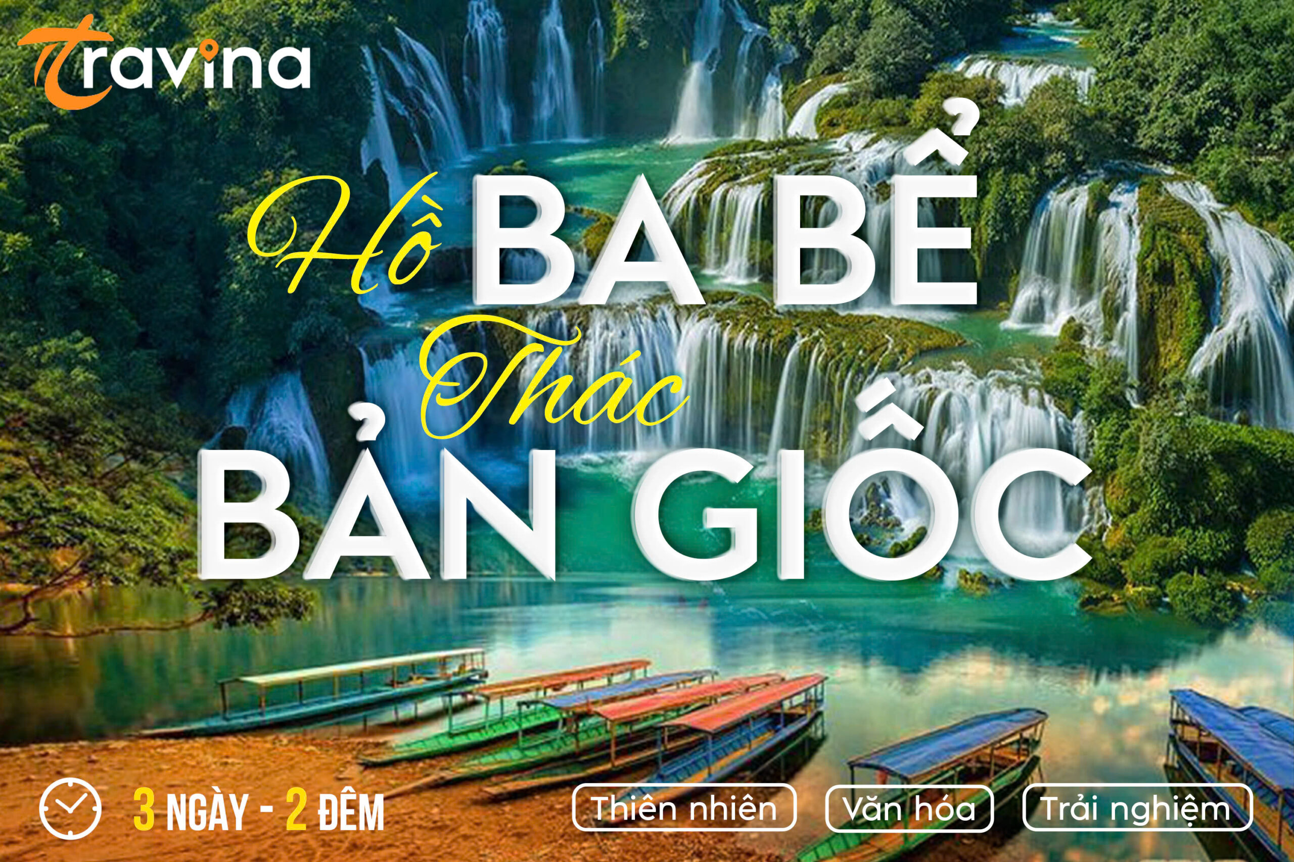 Tour HỒ BA BỂ – THÁC BẢN GIỐC 3 Ngày 2 Đêm