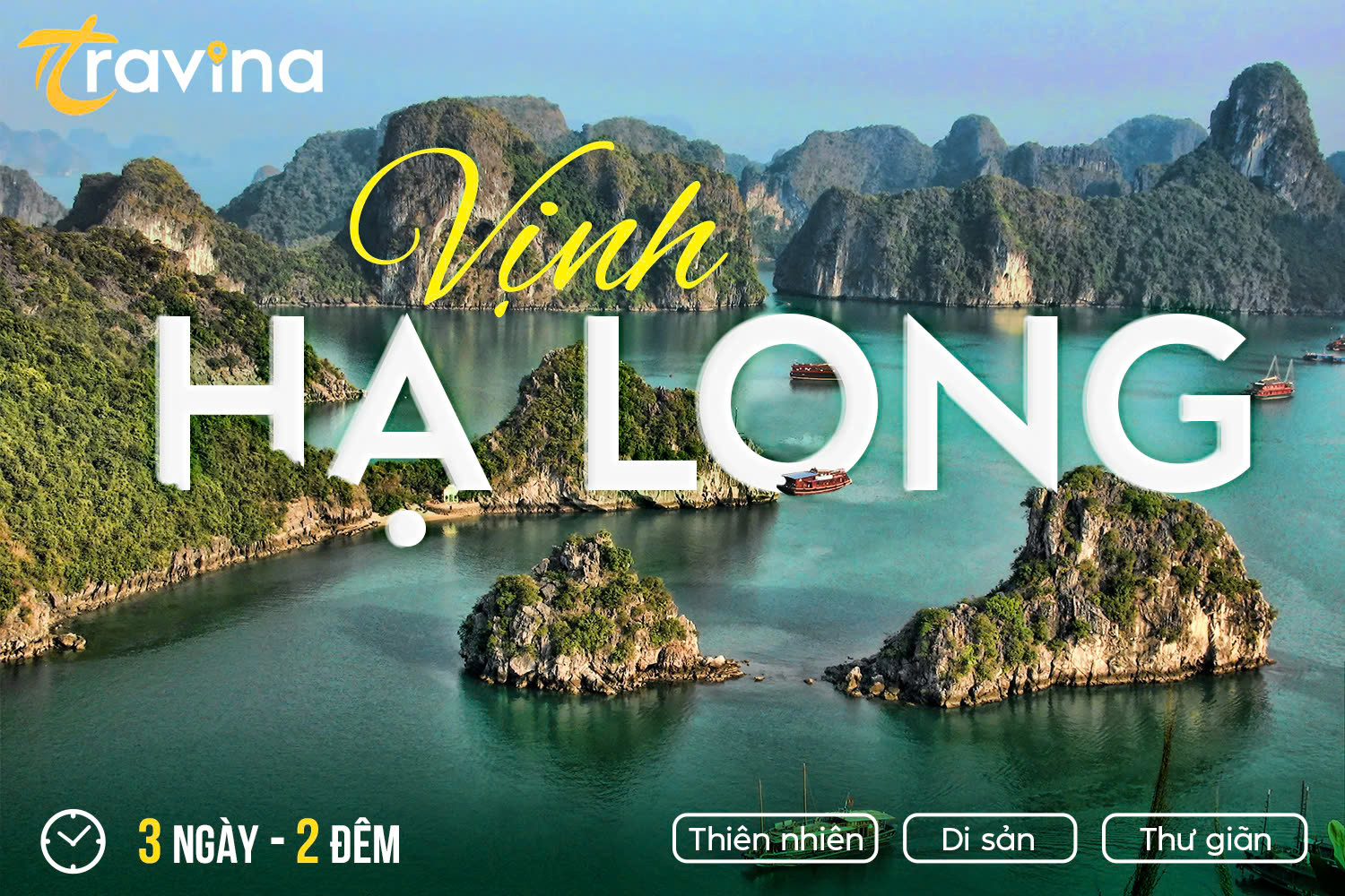 Du Lịch HẠ LONG 3 Ngày 2 Đêm