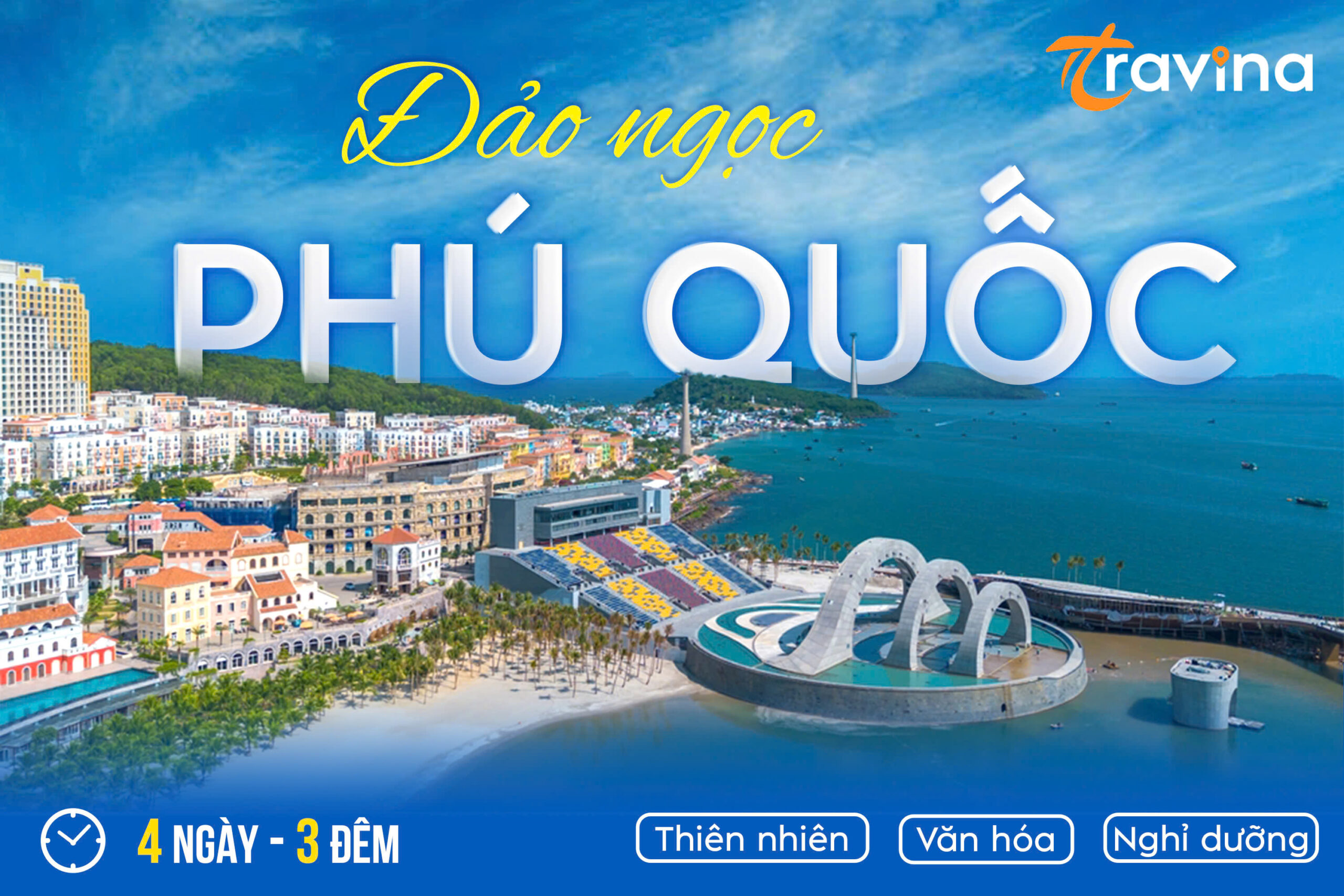 Đảo Ngọc PHÚ QUỐC 4 Ngày 3 Đêm từ Hà Nội